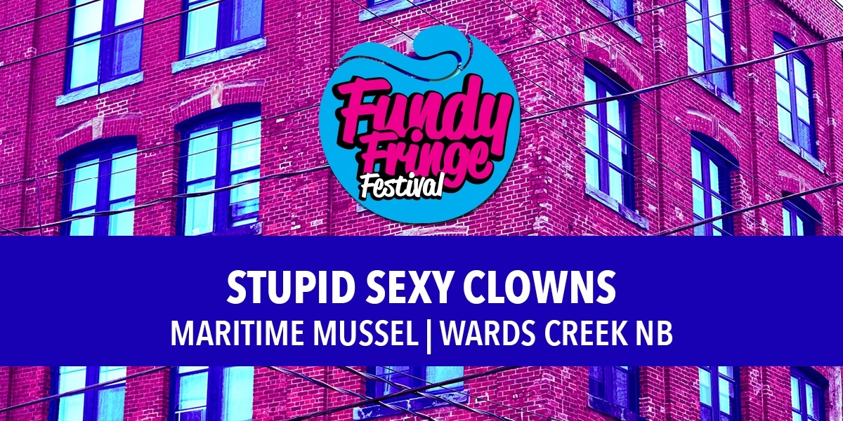 Event image for Stupid Sexy Clowns @ BMO Studio