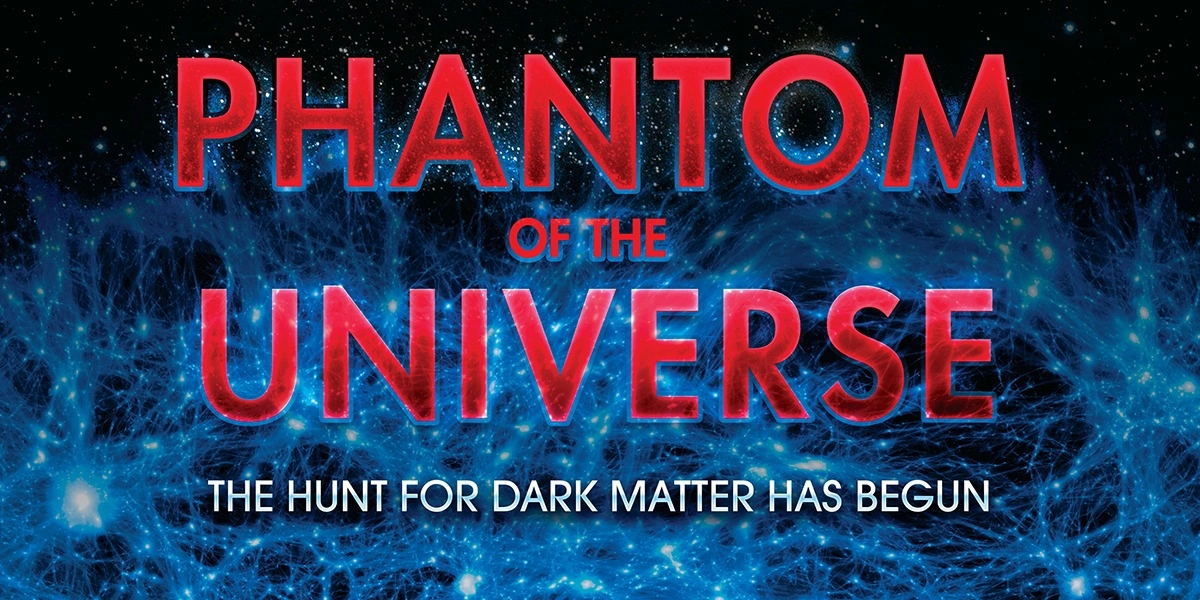 Event image for Phantom of the Universe