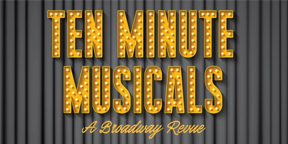 Event image for Ten Minute Musicals