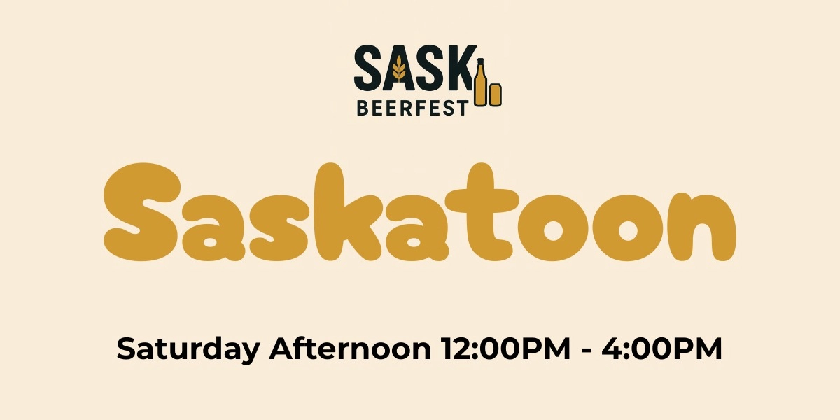 Event image for SASK Beerfest Saskatoon - Saturday Afternoon