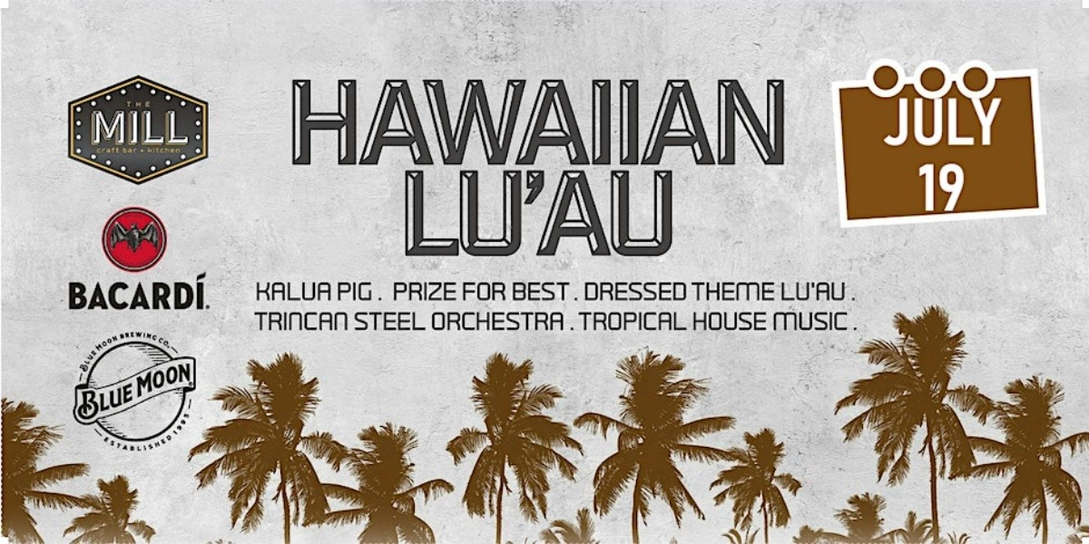 Event image for Hawaiian Lu’au Dinner and Live Entertainment by Trincan Steel Orchestra +DJ