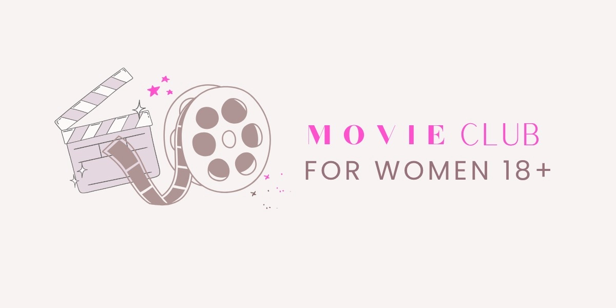 Event image for Movie Club: Women (18+)