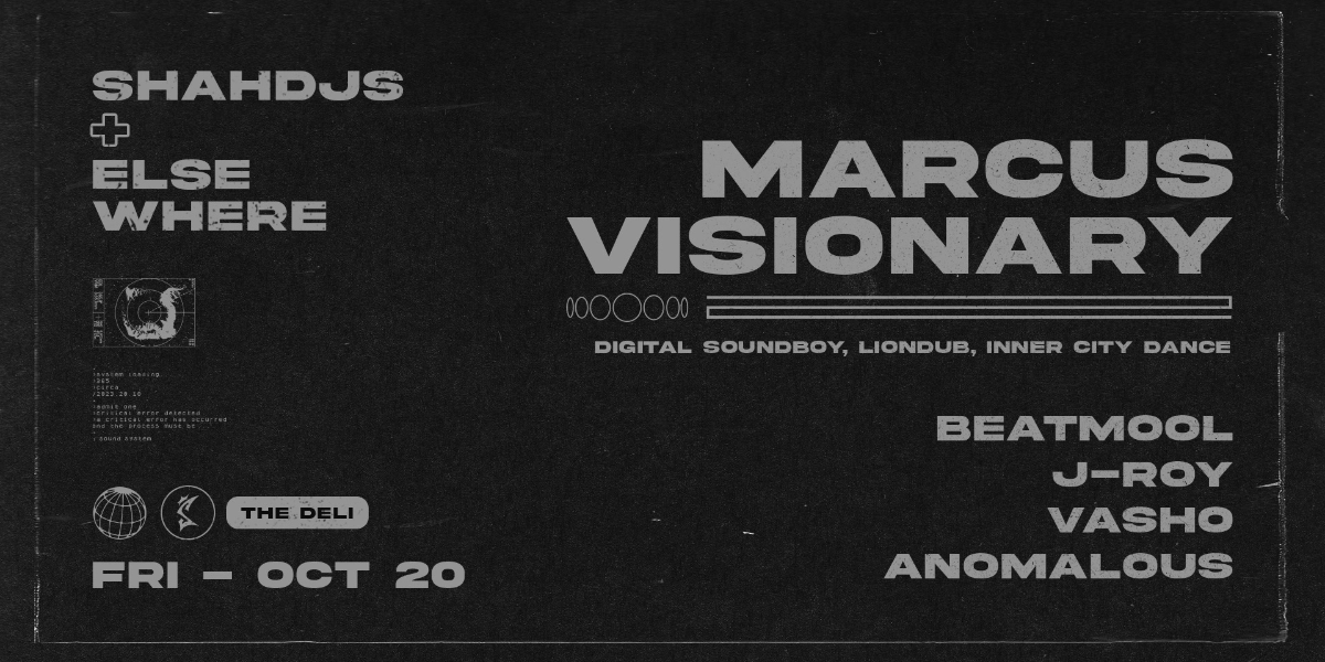 Event image for Marcus Visionary: SHAHdjs and Elsewhere present