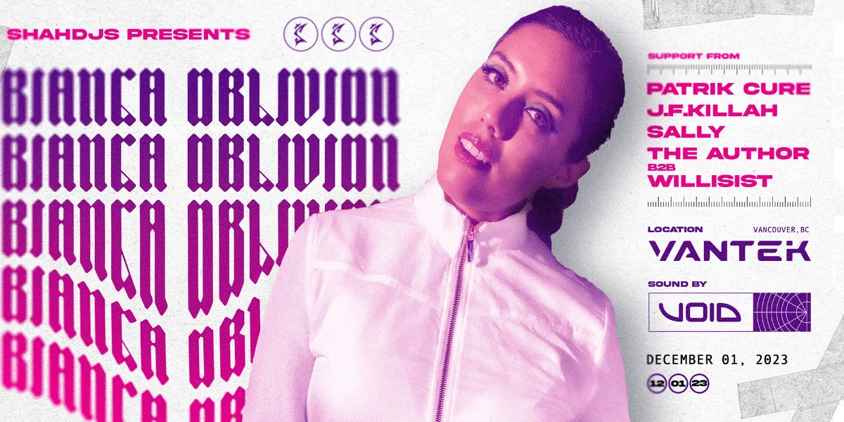 Event image for Bianca Oblivion @ Vantek: SHAHdjs presents