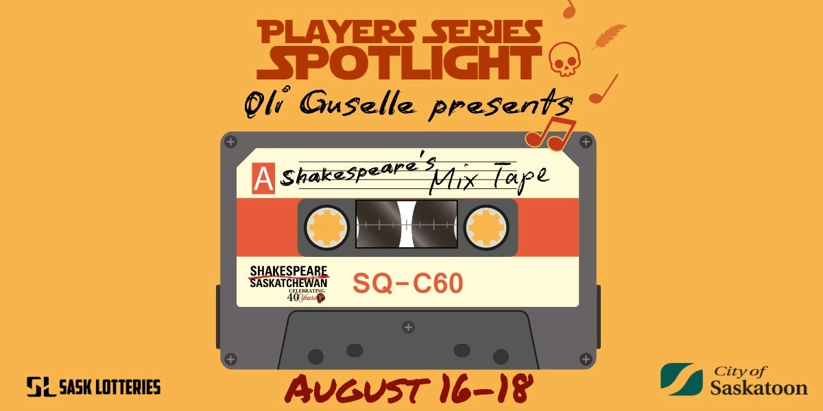 Event image for Player's Series Spotlight- Shakespeare's Mix Tape