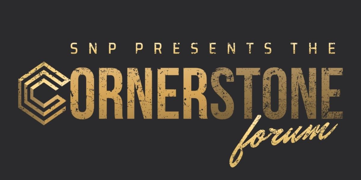 Event image for SNP Presents: The Cornerstone Forum