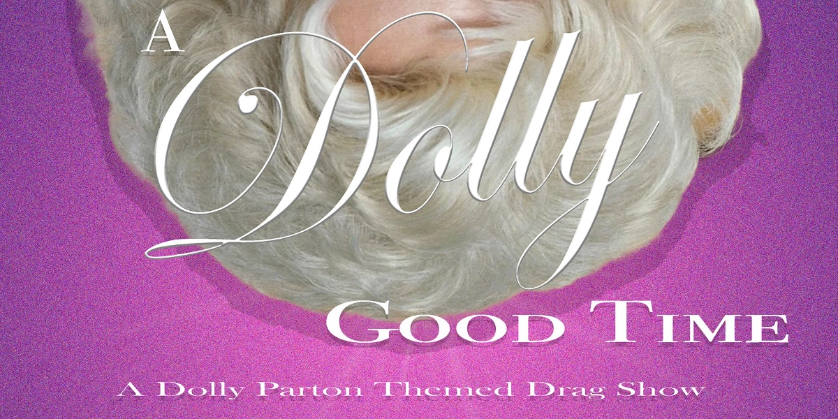 Event image for A Dolly Good Time: A Drag Show