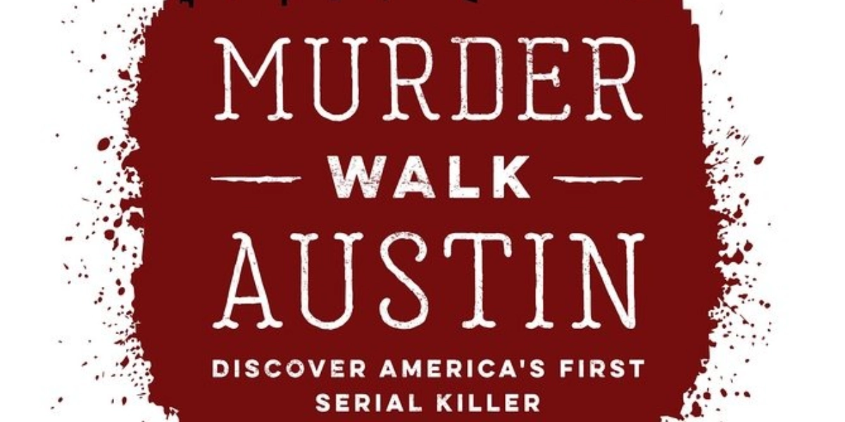 Event image for Austin Murder Walk