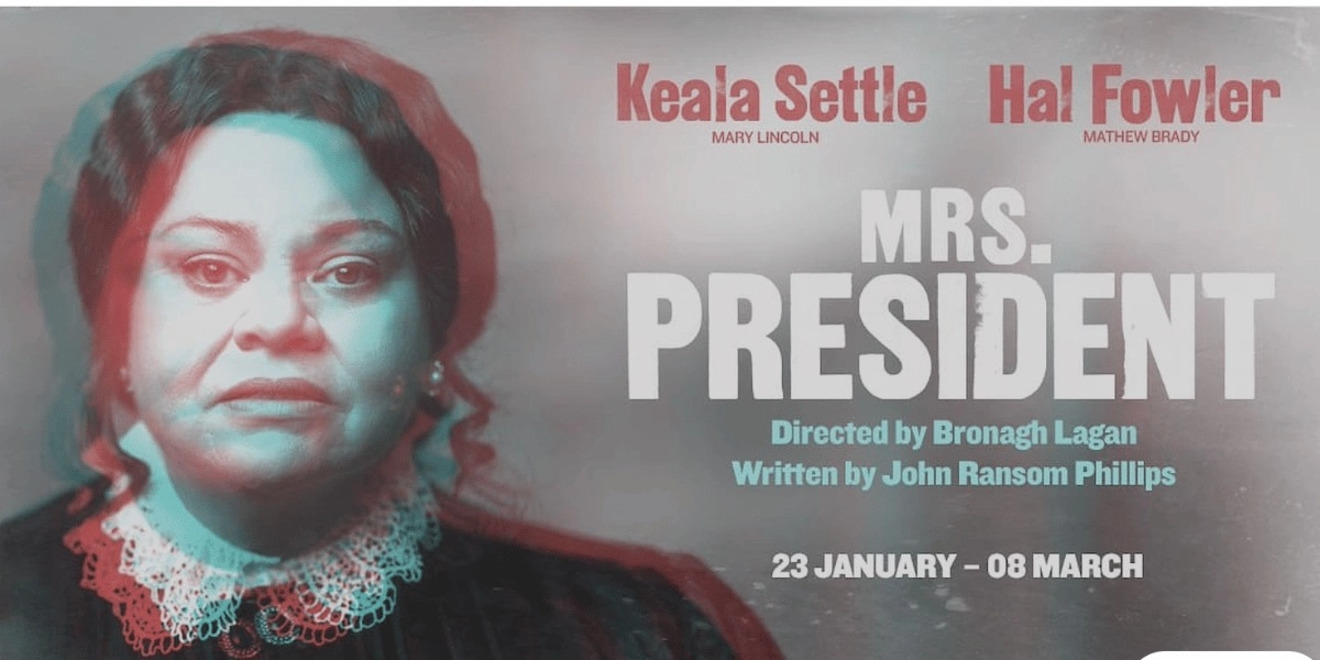 Event image for Mrs President at Charing Cross Theatre