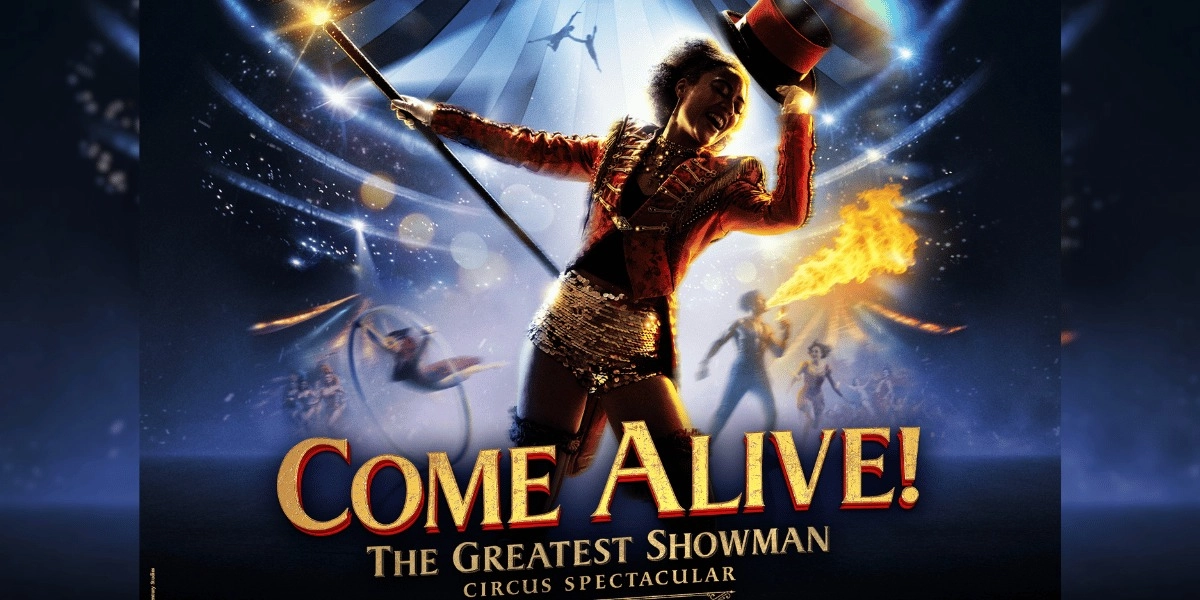 Event image for Come Alive! The Greatest Showman Circus Spectacular at Empress Museum