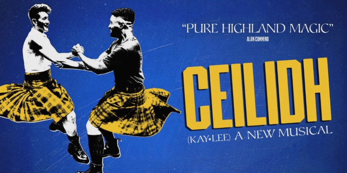 Ceilidh The Musical - Shoreditch Town Hall - Shoreditch Town Hall ...