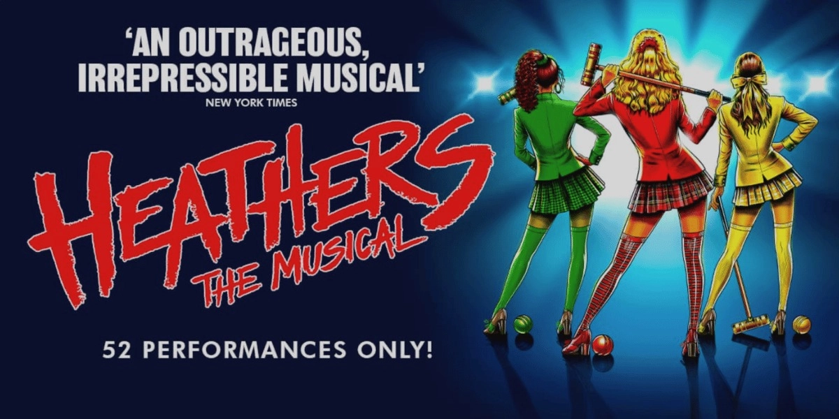 Event image for Heathers The Musical at The Arts at Marble Arch