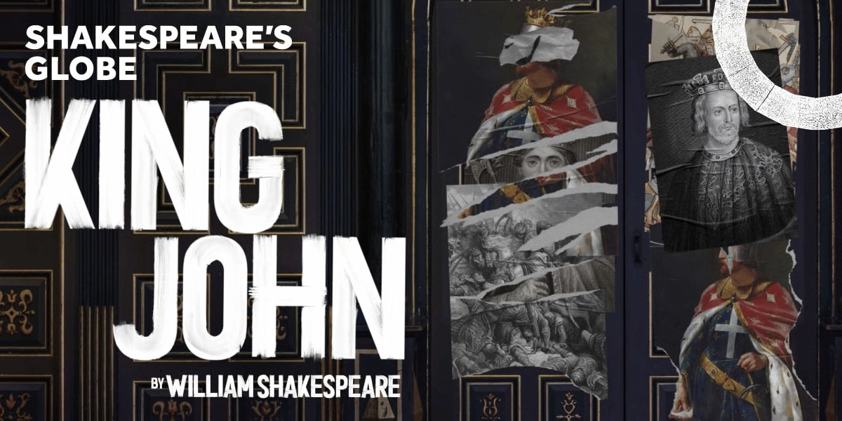 Event image for King John - Sam Wanamaker Playhouse