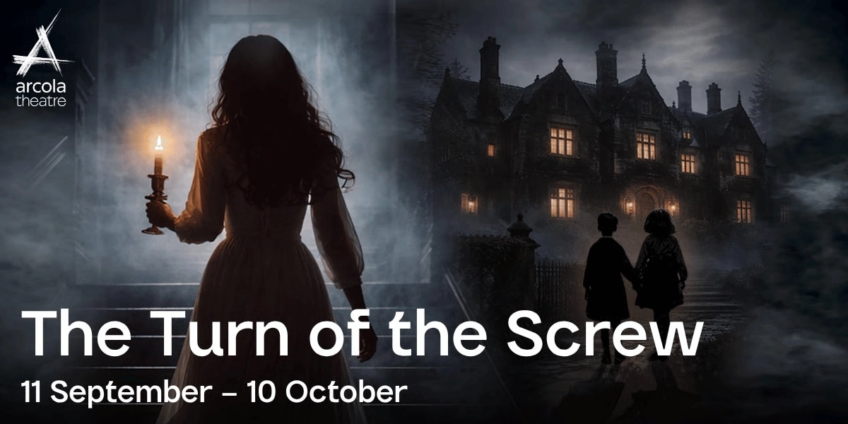 Event image for The Turn of the Screw at Arcola Theatre