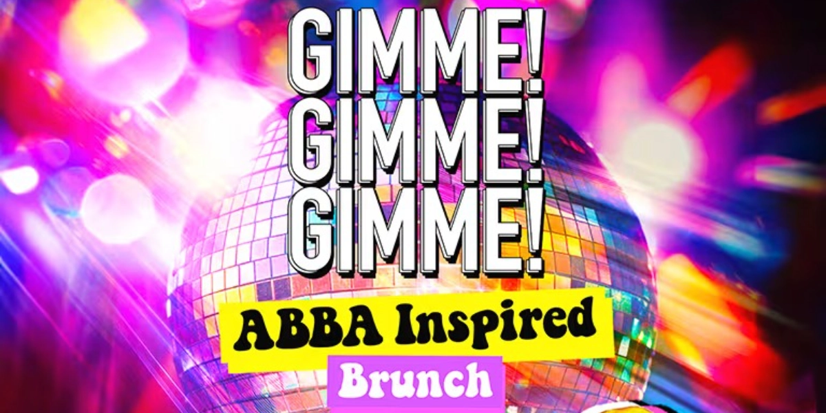 Event image for Gimme! Gimme! Gimme! Brunch