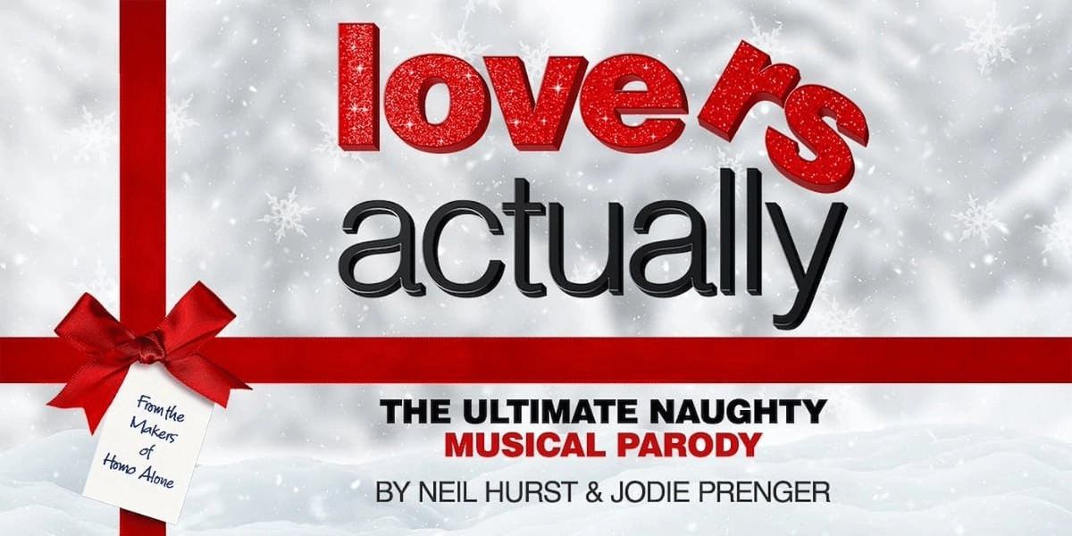 Event image for It’s Lover’s, Actually — A Naughty Christmas Musical Parody!