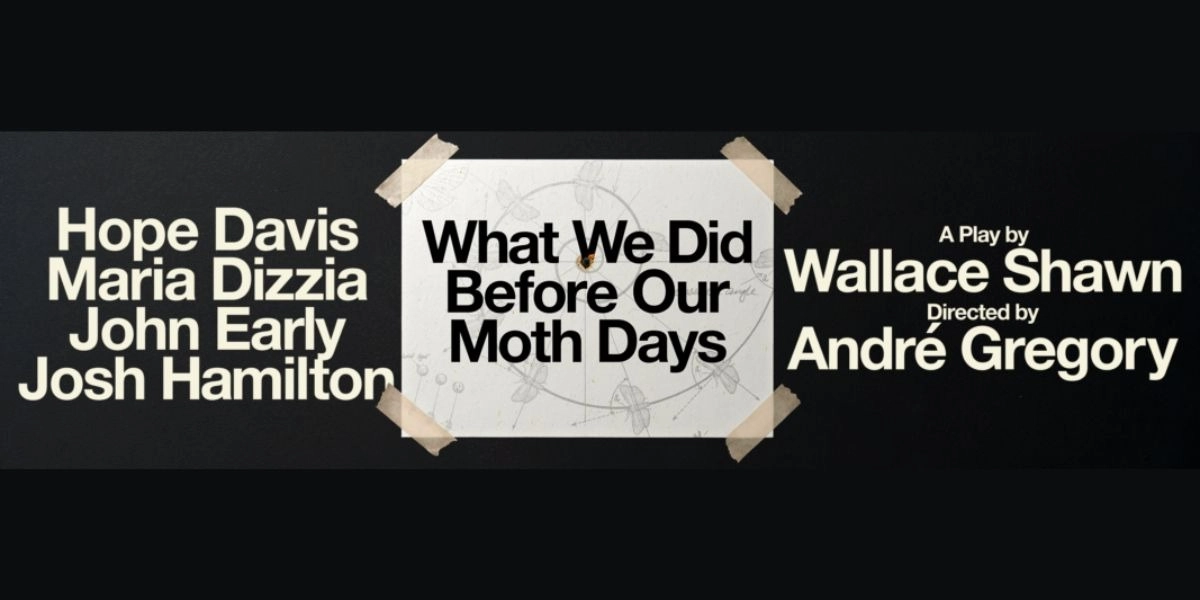 Event image for What We Did Before Our Moth Days