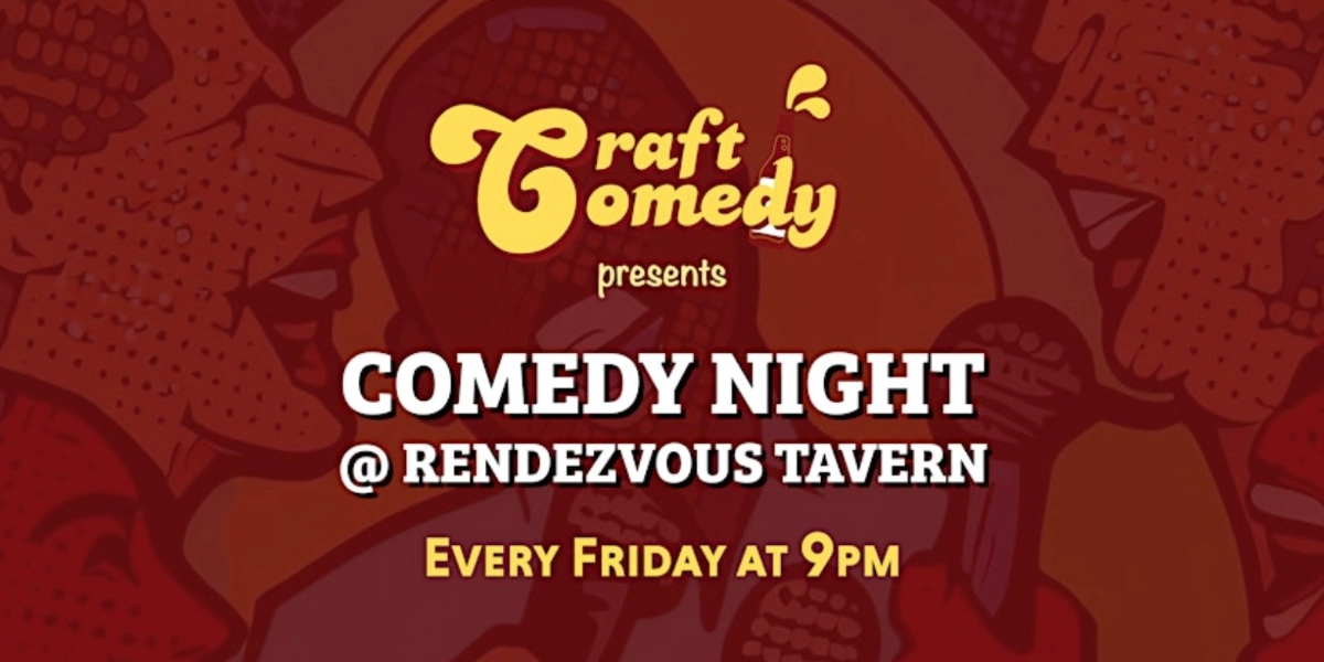 Event image for Craft Comedy at Rendezvous Tavern