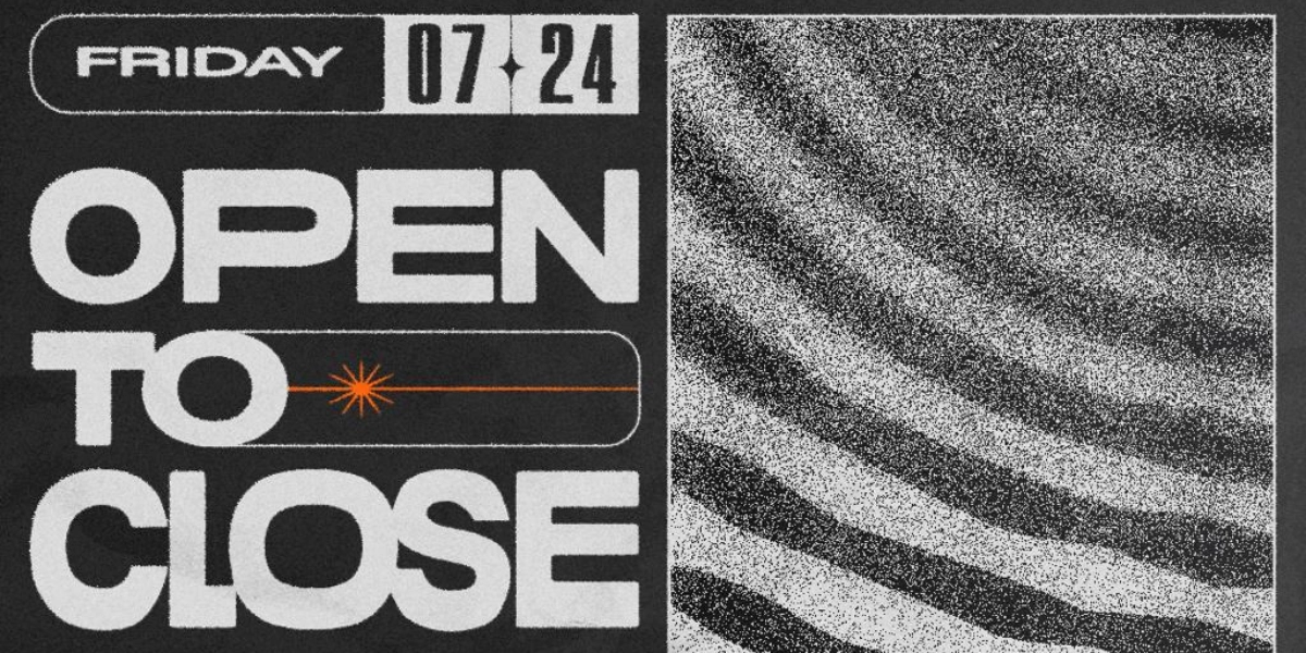 Event image for Open to Close ft LSDave b2b Upcycle Sounds
