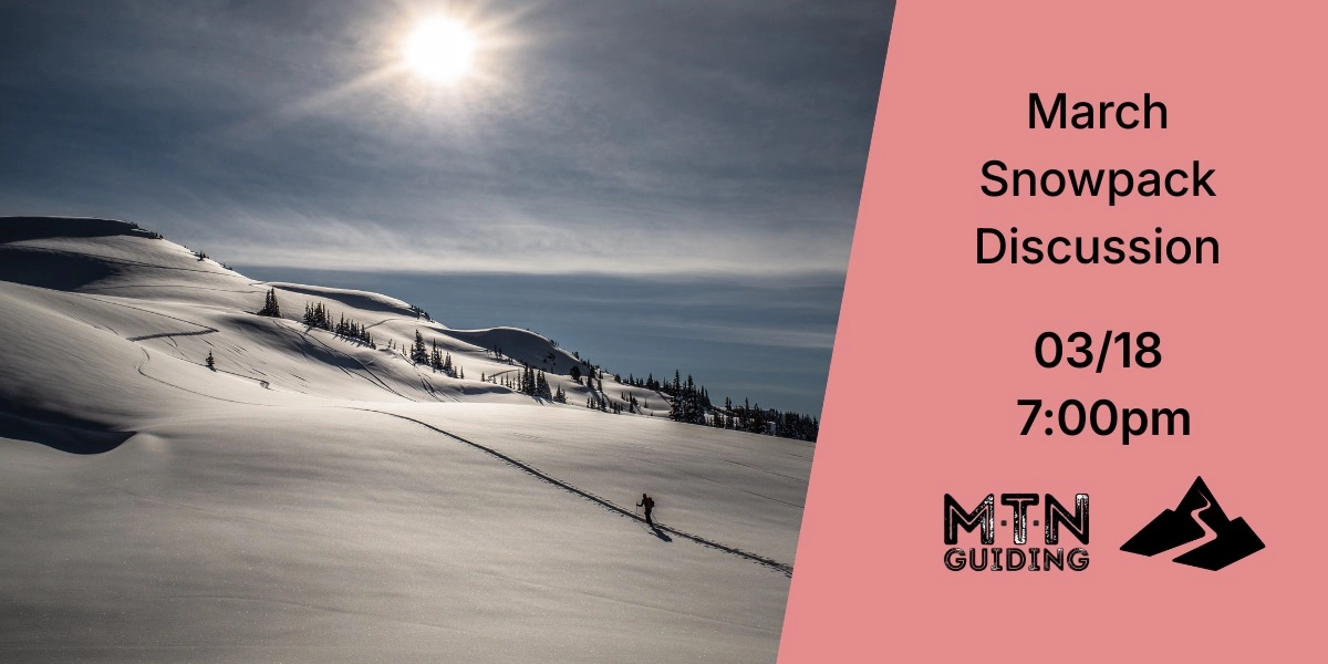 Event image for March Snowpack Discussion - Canmore