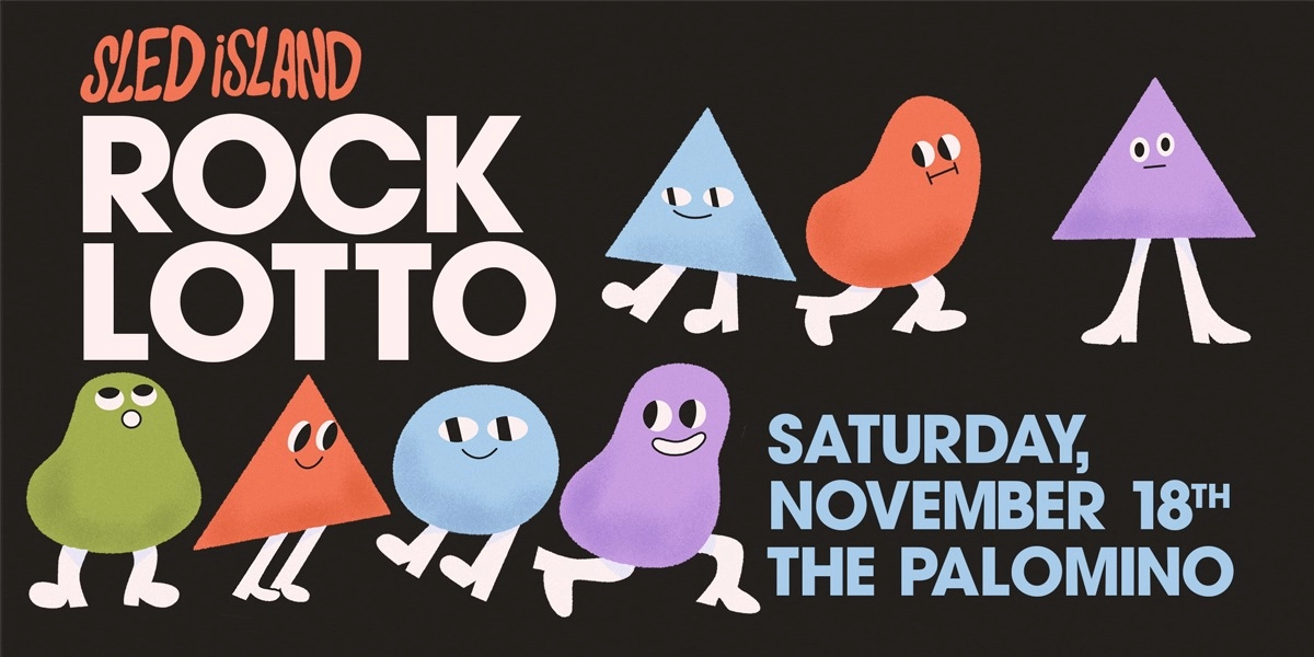 Event image for Sled Island Rock Lotto 2023