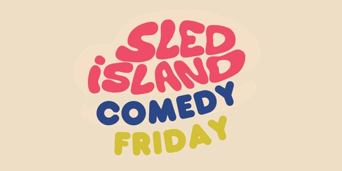 Event image for Sled Island Comedy with Ben Sosa-Wright, Sophie Haze, Amar Singh and more