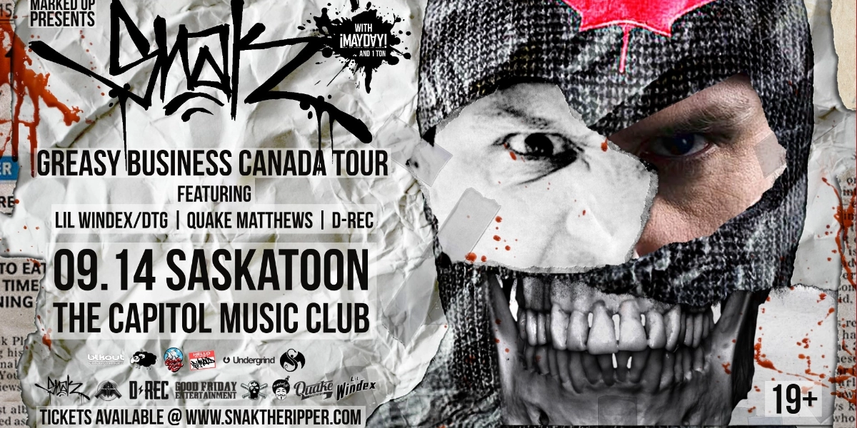 Event image for Snak The Ripper - Greasy Business Canada Tour