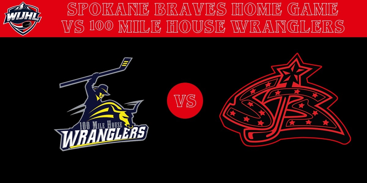 Event image for 100 Mile House Wranglers vs Spokane Braves