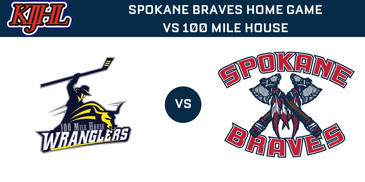 Event image for 100 Mile House Wranglers vs Spokane Braves