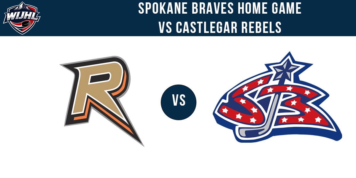 Event image for Castlegar Rebels vs Spokane Braves