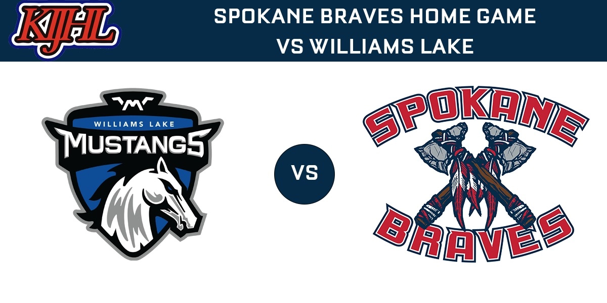 Event image for Williams Lake Mustangs vs Spokane Braves