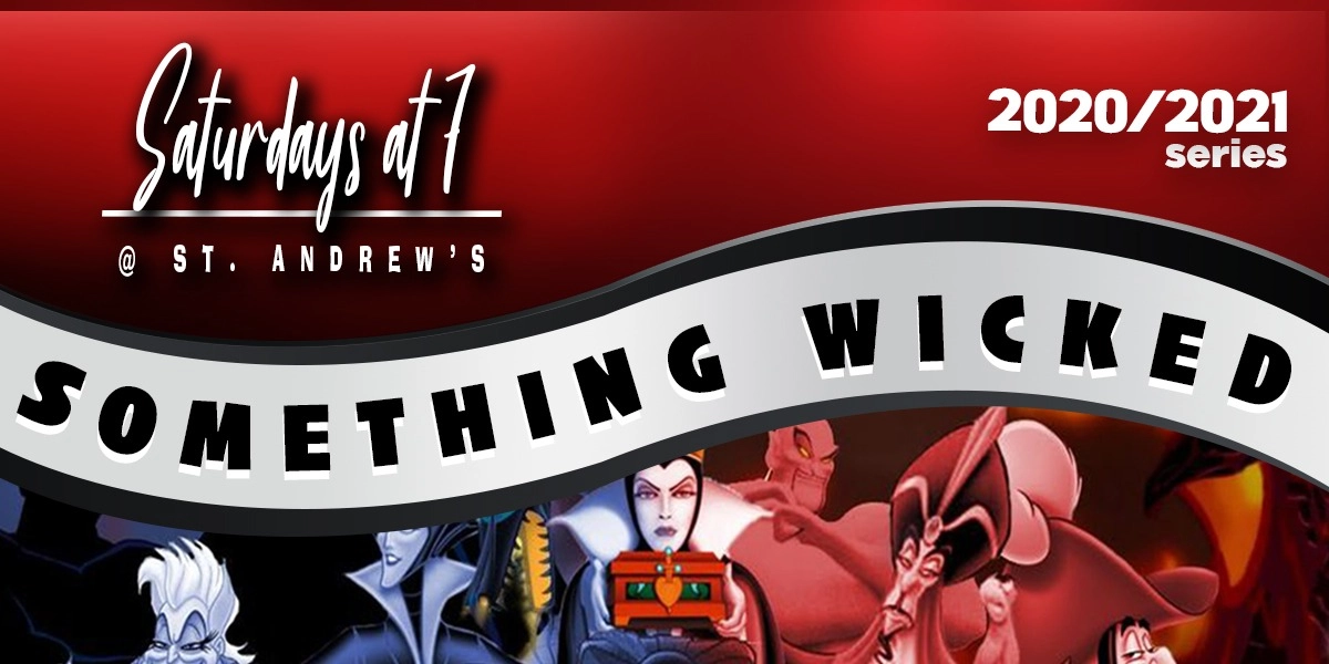 Event image for Saturdays at 7: Something Wicked