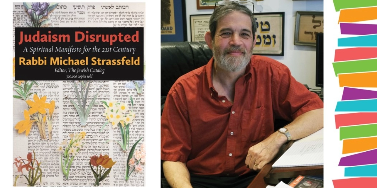 Event image for Michael Strassfeld: Judaism Disrupted (FREE)