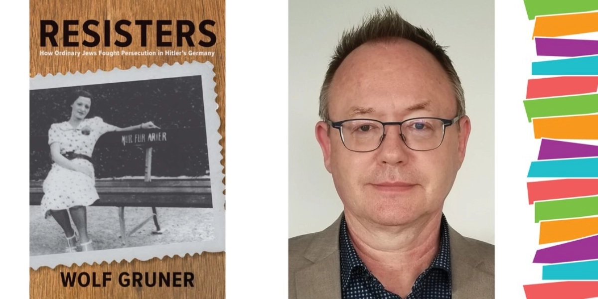 Event image for Kristallnacht with Wolf Gruner: Resisters