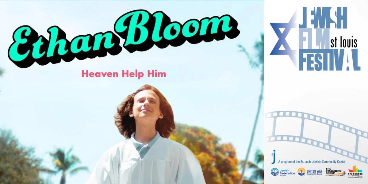 Event image for St. Louis Jewish Film Festival - Ethan Bloom