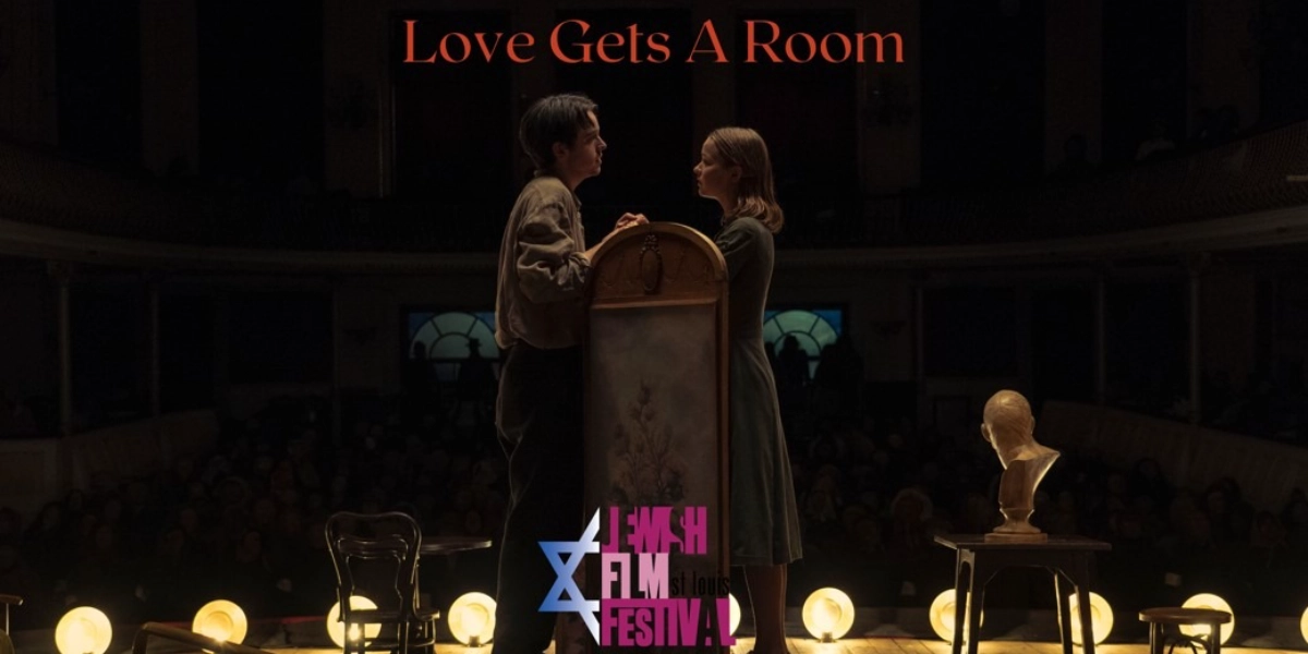 Event image for St. Louis Jewish Film Festival - Love Gets A Room