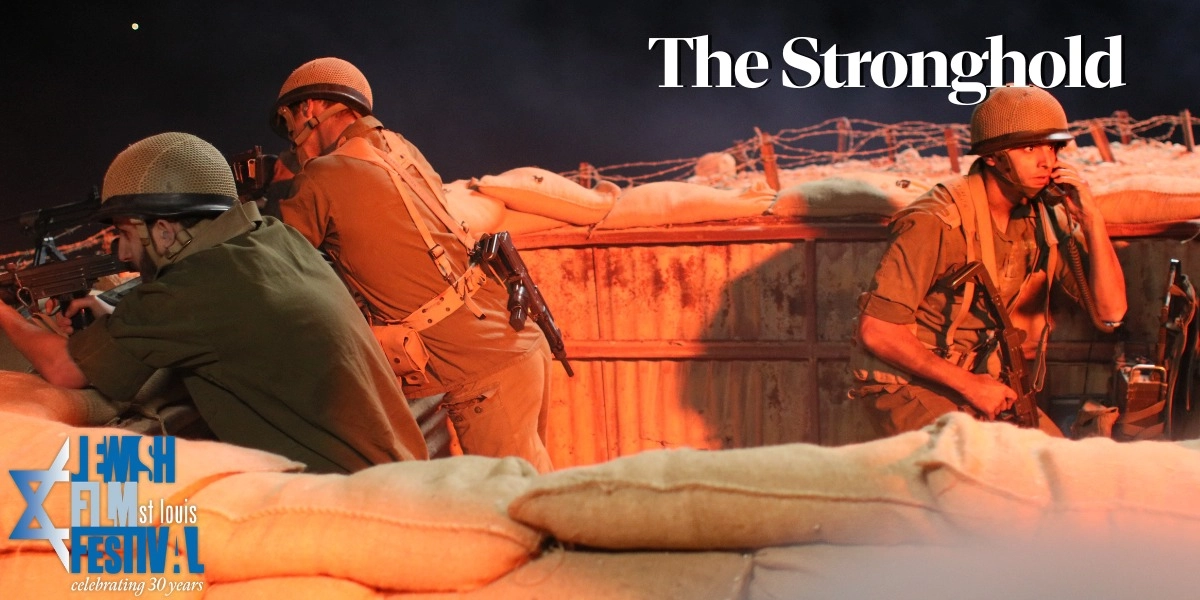 Event image for St. Louis Jewish Film Festival - The Stronghold