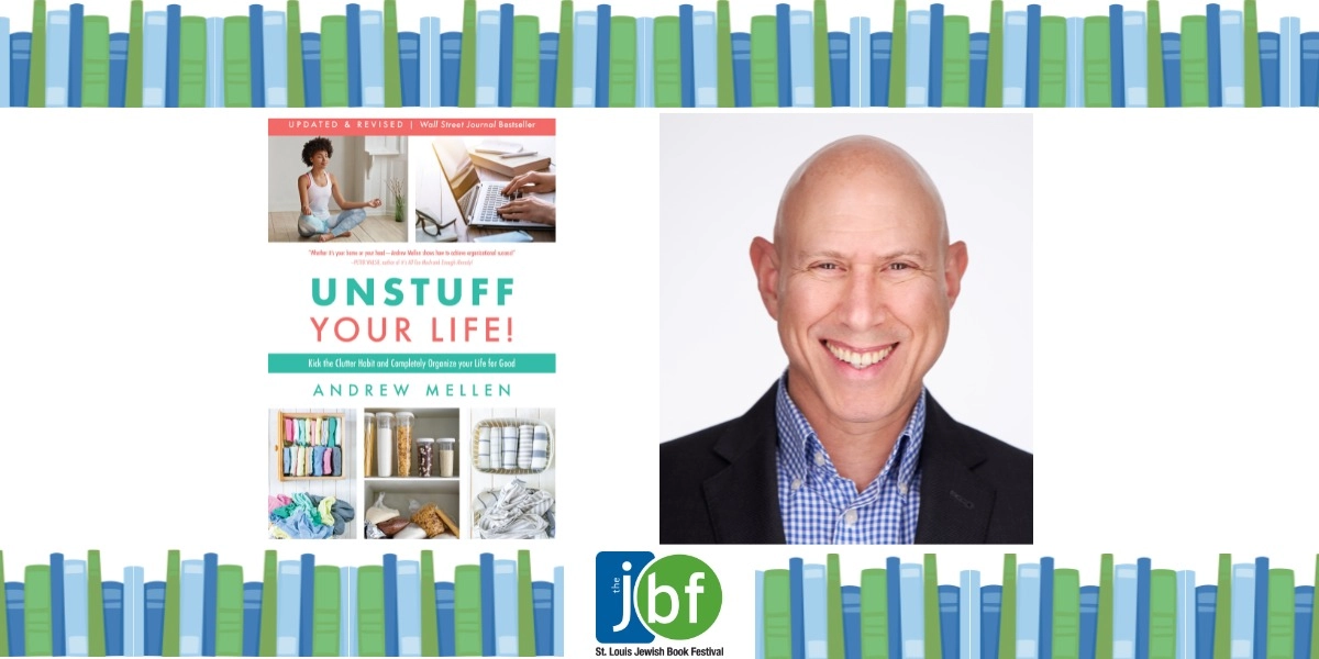 Event image for Andrew Mellen – Unstuff Your Life!