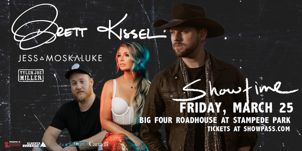 Event image for Brett Kissel- Showtime. With Jess Moskaluke & Tyler Joe Miller