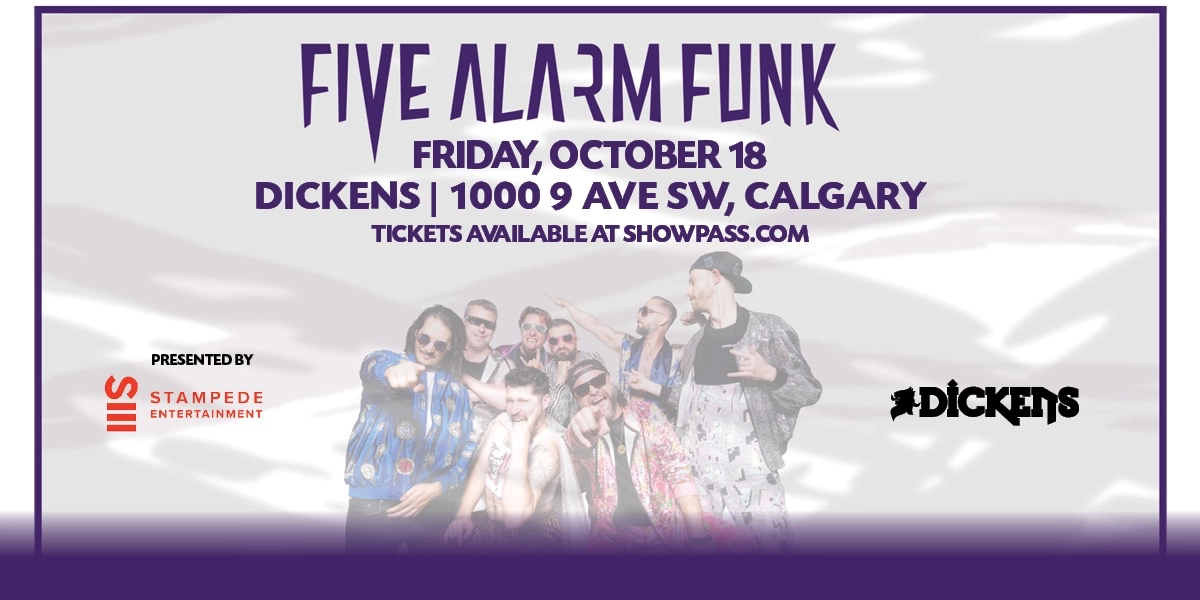 Event image for FIVE ALARM FUNK IN CALGARY