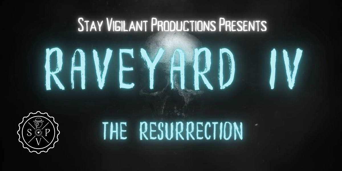 Event image for RAVEYARD IV