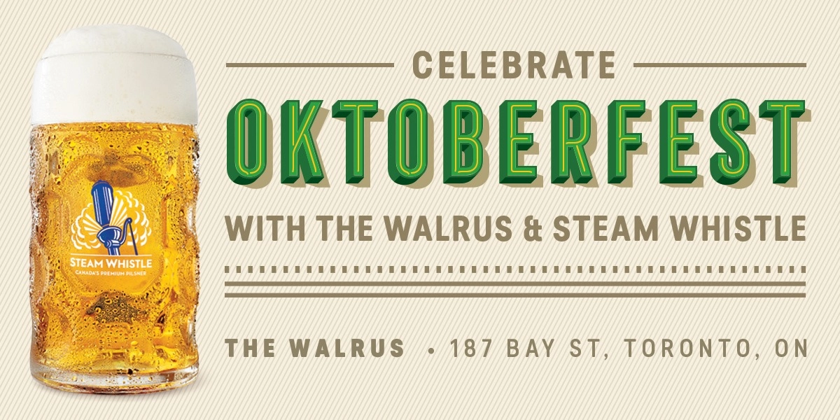 Event image for Steam Whistle + The Walrus Oktoberfest Party