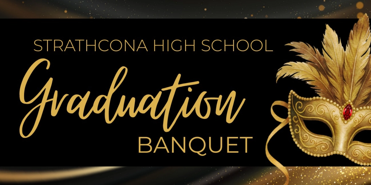Event image for Strathcona High School Graduation Banquet 2026