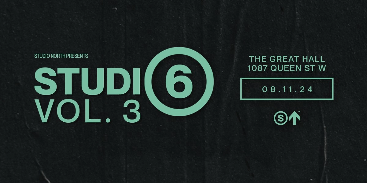 Event image for STUDIO 6: The Show Vol. 3