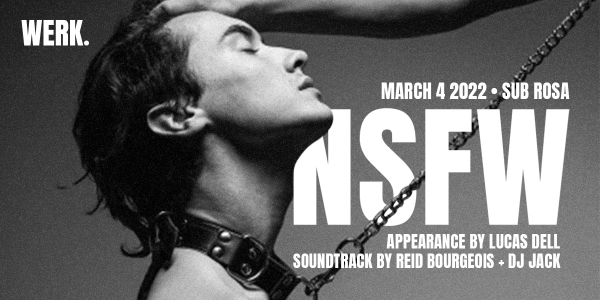 Event image for NSFW (Not Safe For WERK)