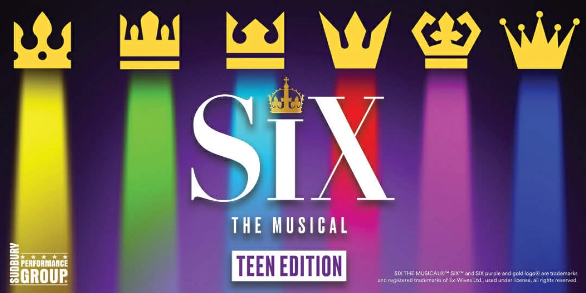 Event image for Six: The Musical (teen edition)