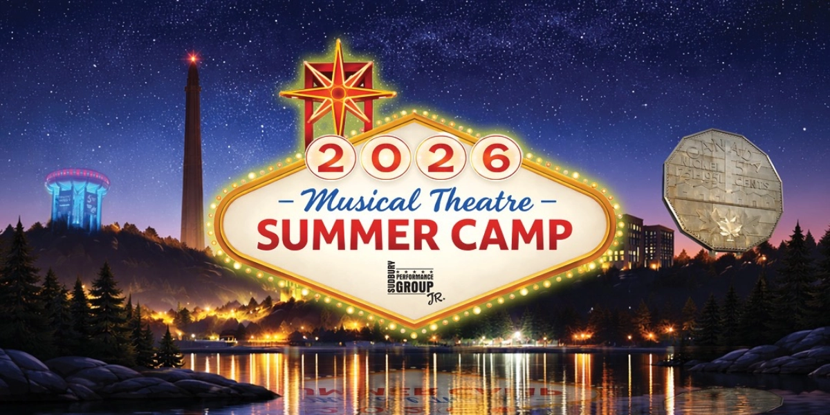 Event image for Sudbury Performance Group Summer Musical Theatre Camp 2026 SESSION 3