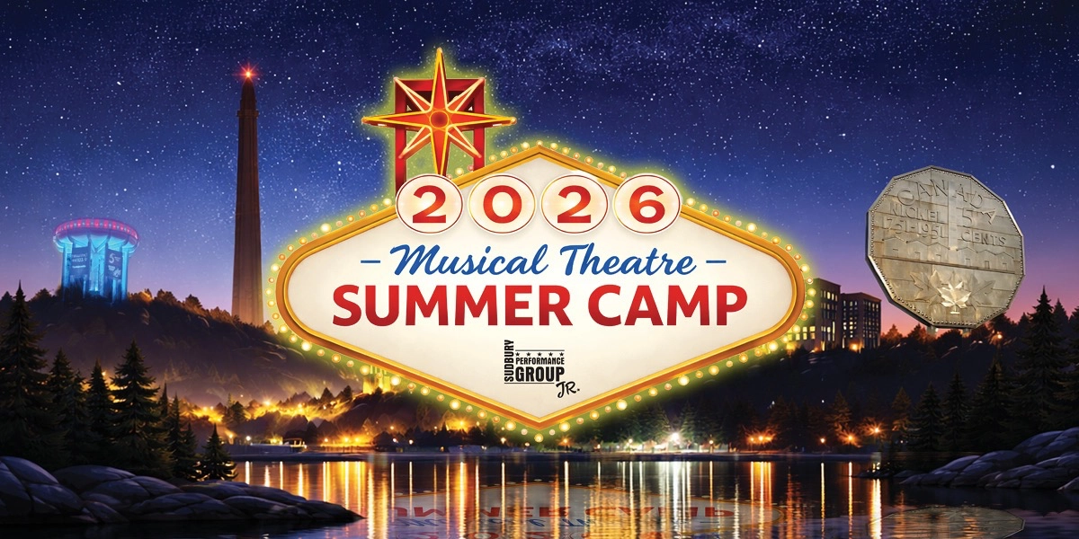 Event image for Sudbury Performance Group Summer Musical Theatre Camp 2026 SESSION 1