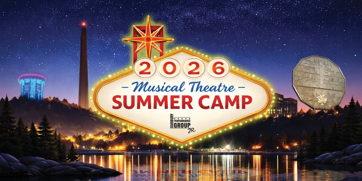 Event image for Sudbury Performance Group Summer Musical Theatre Camp 2026 SESSION 2