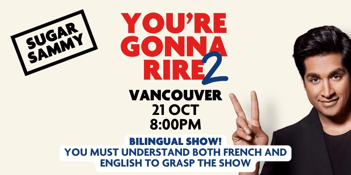 Event image for SPECTACLE BILINGUE - VANCOUVER - SUGAR SAMMY